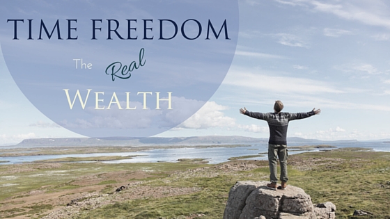 Time Freedom: The Real Wealth