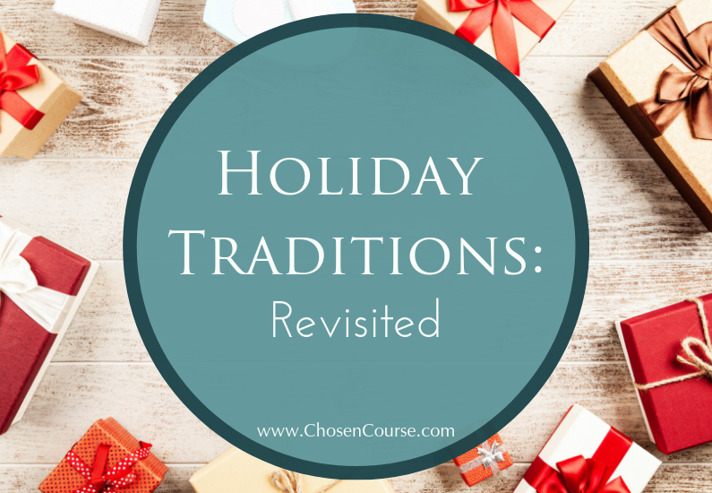 Holiday Traditions: Revisited