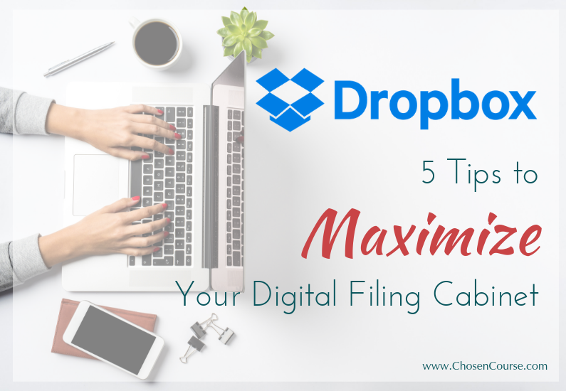 Dropbox: 5 Tips to Maximize Your Digital Filing Cabinet