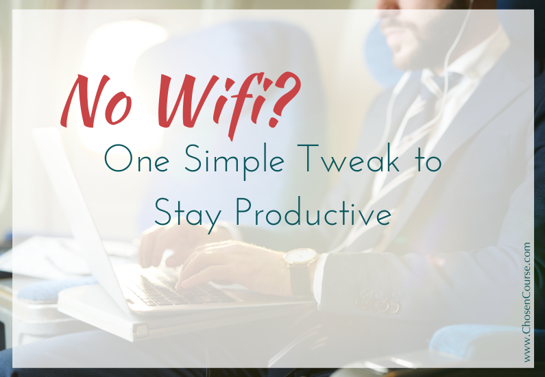 No Wifi? One Simple Tweak to Stay Productive