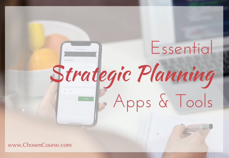 Essential Strategic Planning Apps & Tools