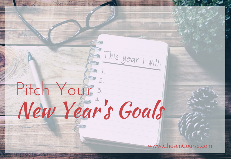 Pitch Your New Year’s Goals