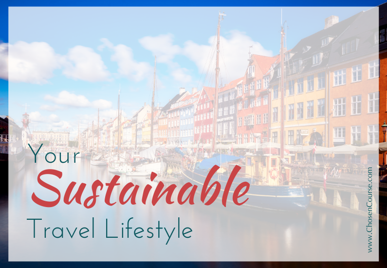 Your Sustainable Travel Lifestyle