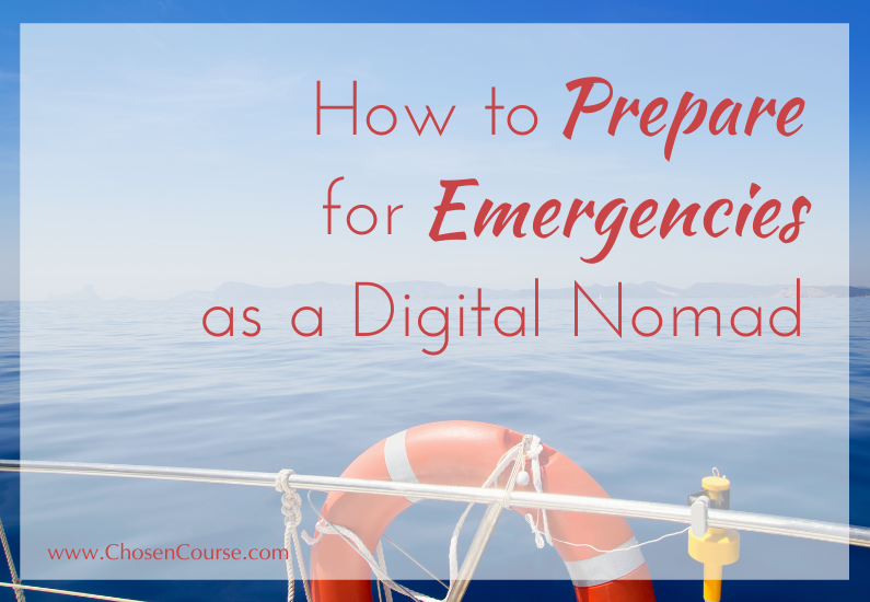 How to Prepare for Emergencies as a Digital Nomad