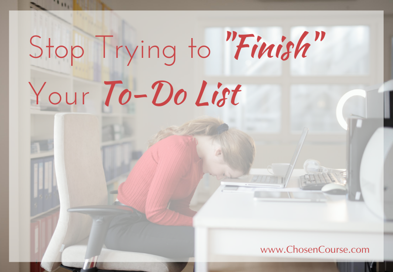 Stop Trying to “Finish” Your To-Do List