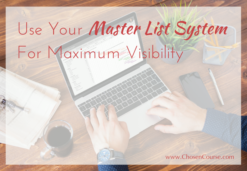 Use Your Master List System For Maximum Visibility